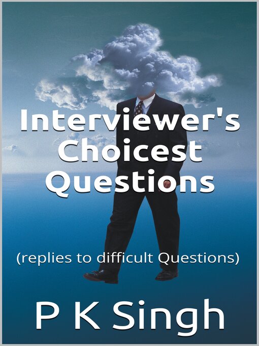 Title details for Interviewer's Choicest Questions by Pradumn Singh - Available